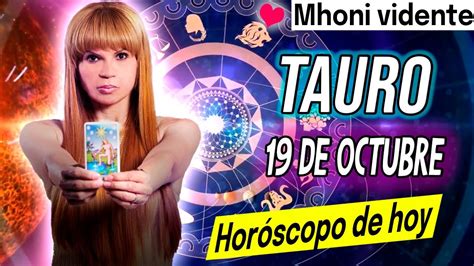 Tu Suerte Cambia Mhoni Vidente Hor Scopo Horoscopo De Hoy Tauro