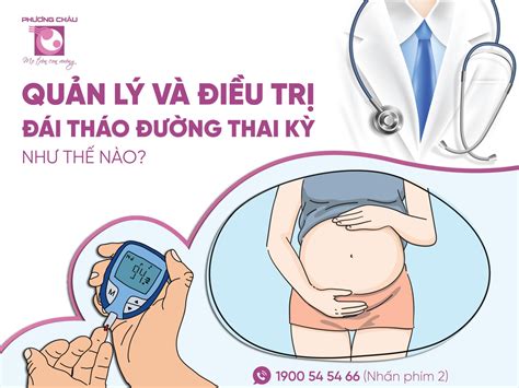 Quản Lý Và điều Trị đái Tháo đường Thai Kỳ Như Thế Nào