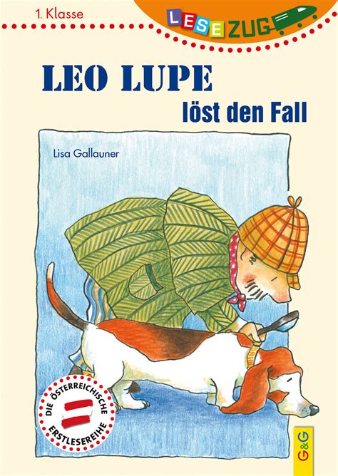 LESEZUG 1 Klasse Leo Lupe löst den Fall Kinderbuch und