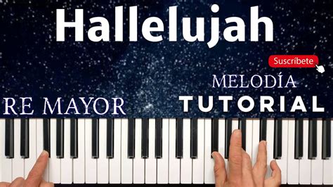 Tutorial piano aleluya Hallelujah tutorial piano melodía tutorial