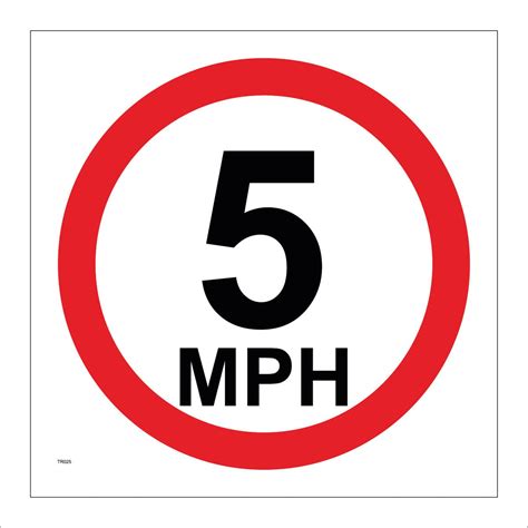 5 Mph Sign With Circle Pwdirect