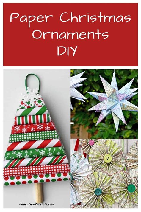 Easy Homemade Paper Christmas Ornaments