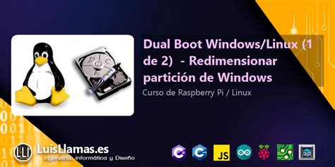 Dual Boot Windows Linux 1 de 2 Redimensionar partición de Windows