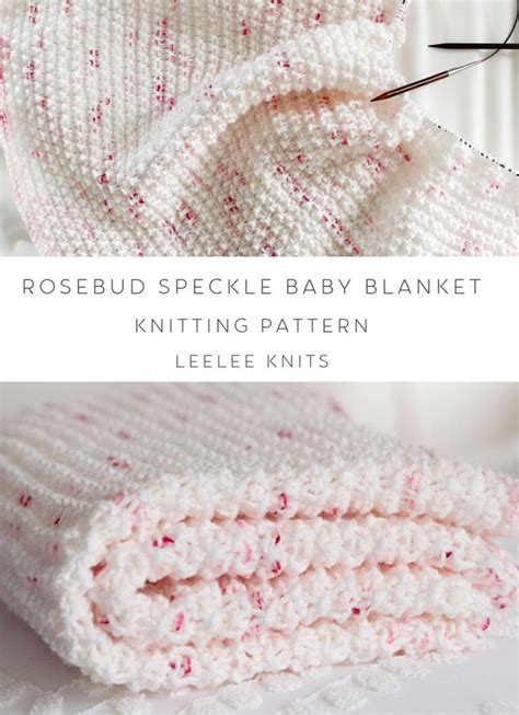 Baby Blanket Knitting Pattern Rosebud Speckle Leelee Knits