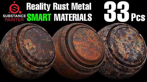 Texture 33 Reality Rust Smart Material Pack For Substance Painter VR