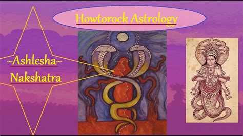 The Ashlesha Nakshatra Native 27 Nakshatras Explained Series Youtube