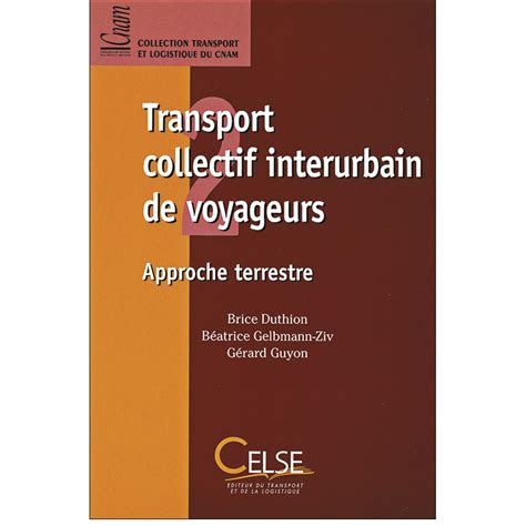 Transport Collectif Interurbain De Voyageurs Approche Terrestre