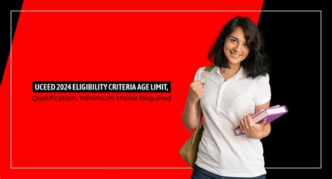 Uceed 2024 Eligibility Criteria Age Limit Qualification Minimum Marks