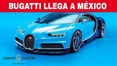 Ya Puedes Comprar Un Bugatti En M Xico Youtube