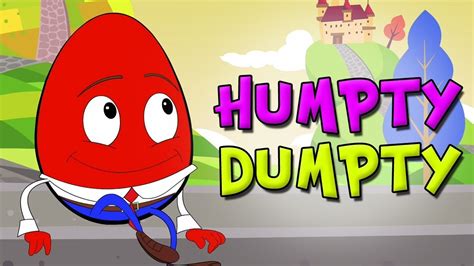 Humpty Dumpty Se Sentó En Una Pared Canciones De Niños Nursery Rhyme Youtube