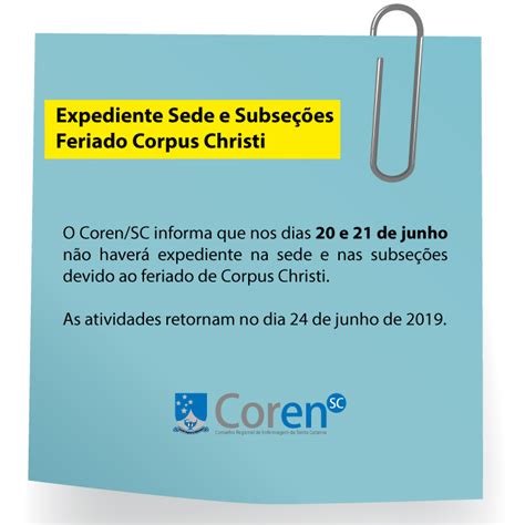 Expediente Sede e Subseções Feriado de Corpus Christi Coren SC