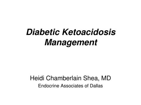 Ppt Diabetic Ketoacidosis Management Powerpoint Presentation Free