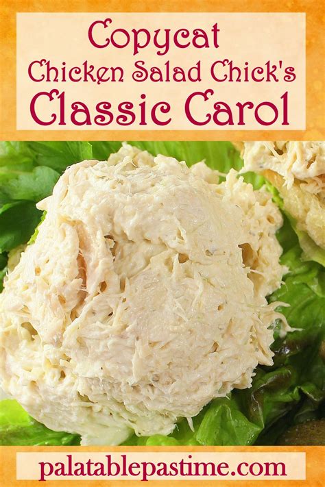 Classic Carol Chicken Salad Palatable Pastime Palatable Pastime