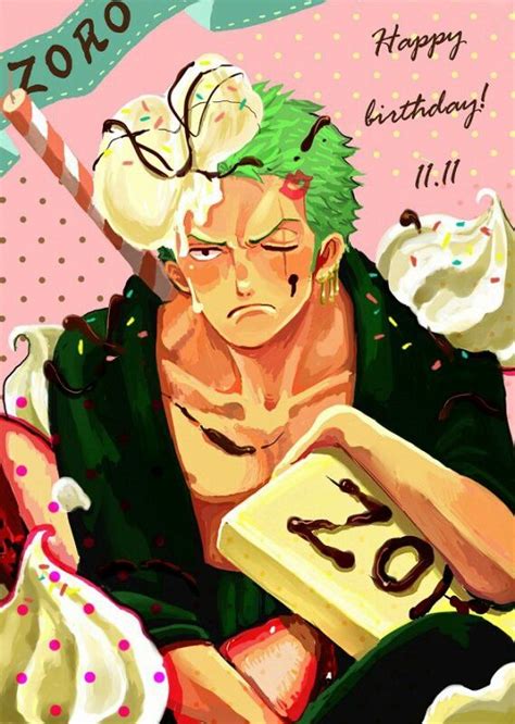 Happy Birthday Zoro Kun Zoro Zoro One Piece Roronoa Zoro