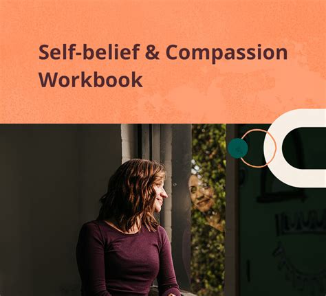 Self Belief And Compassion Workbook