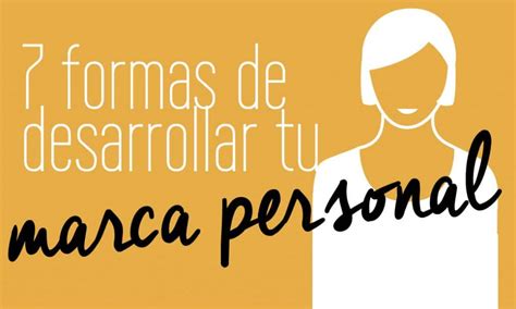 7 Formas De Desarrollar Tu Marca Personal Fabi Paolini