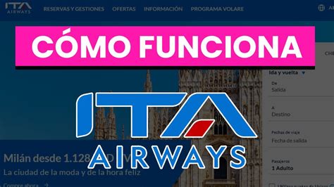 Ita Como Funciona - 🇮🇹 ¿Cómo Funciona ITA Airways en 2025? La Nueva Aerolínea Nacional ...