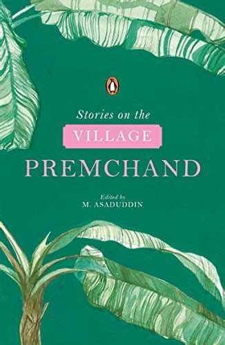 stories   village  munshi premchand goodreads