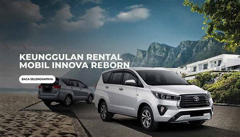 Keunggulan Sewa Rental Mobil Innova Reborn Rental In