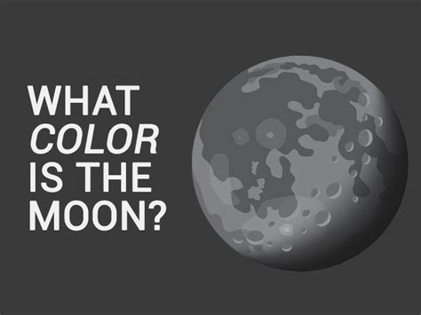 What Color Is the Moon? - Earth How