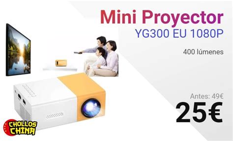 Mini Proyector YG300 Pro EU por 25€ - cholloschina