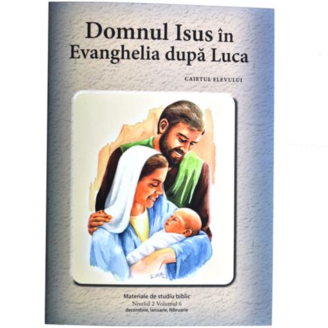 Niv Vol Domnul Isus N Evanghelia Dup Luca Scoala Duminicala