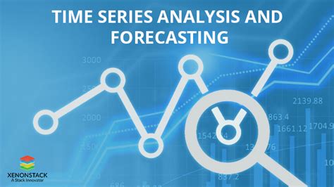 Time Series Forecasting Analysis With Deep Learning Xenonstack