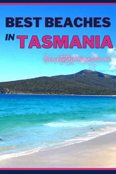 Top 10 Best Beaches In Tasmania