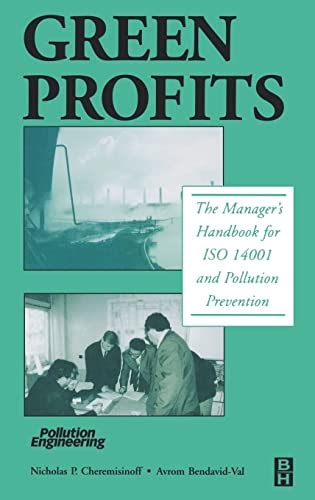 Green Profits The Manager S Handbook For Iso And Pollution