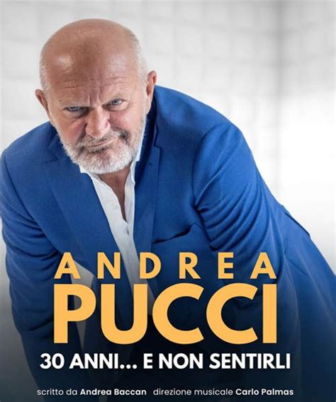 Anni E Non Sentirli Andrea Pucci Forl Teatro Gran Teatro