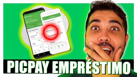 EMPRÉSTIMO PESSOAL PICPAY COMO FAZER E VALE A PENA SOLICITAR