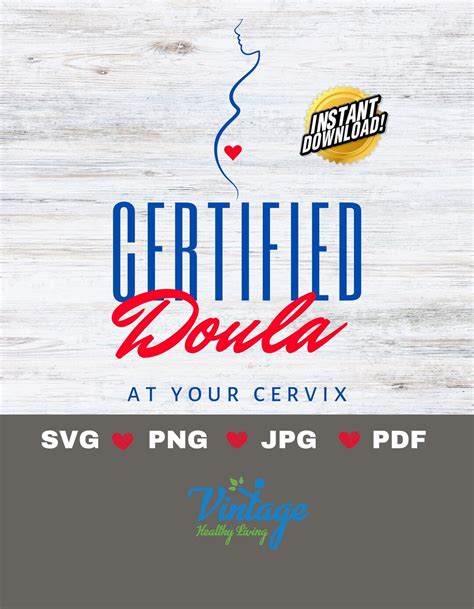 Instant Download Certified Doula At Your Cervix Svg Png Etsy