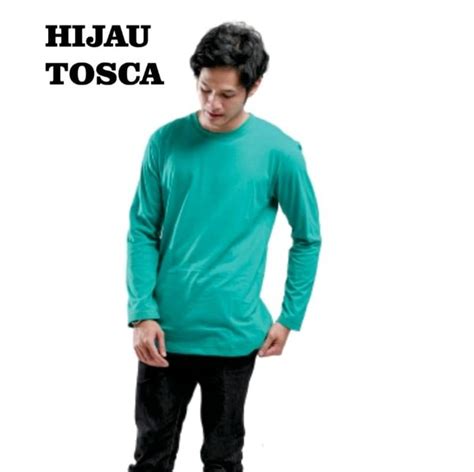 Jual Kaos Polos Tosca Panjang Kaos Hijau Tosca Lengan Panjang Kaos