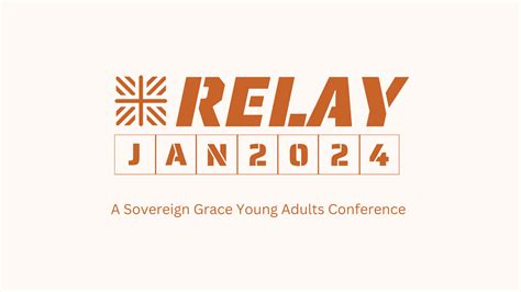 RELAY Messages — Sovereign Grace Churches