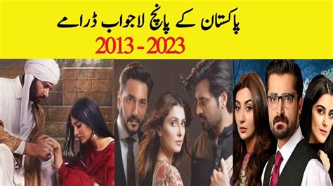 Top 5 Pakistani Dramas List 2013 2023best Pakistani Dramas Youtube