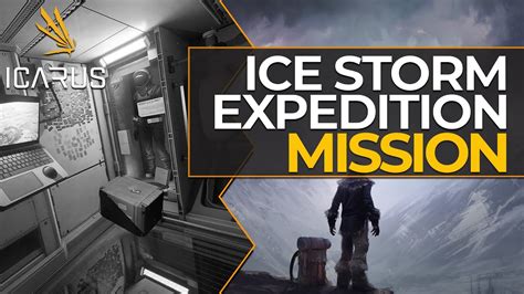 Icarus Solo Icestorm Expedition Mission All Locations Tips Youtube