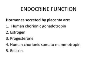 Functions of placenta | PPT