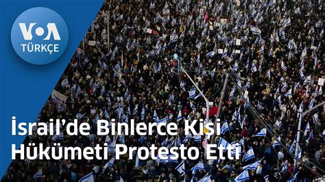 Srailde Binlerce Ki I H K Meti Protesto Etti Voa T Rk E Youtube