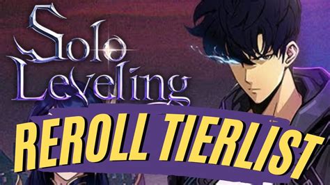 Solo Leveling Arise Reroll Tierlist Who To Pull For YouTube