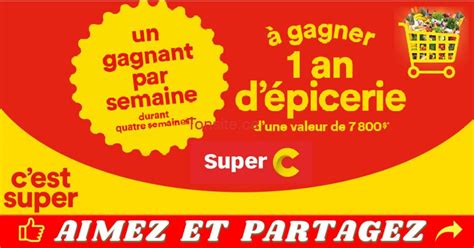 Concours Super C Gagnez An D Picerie D Une Valeur De