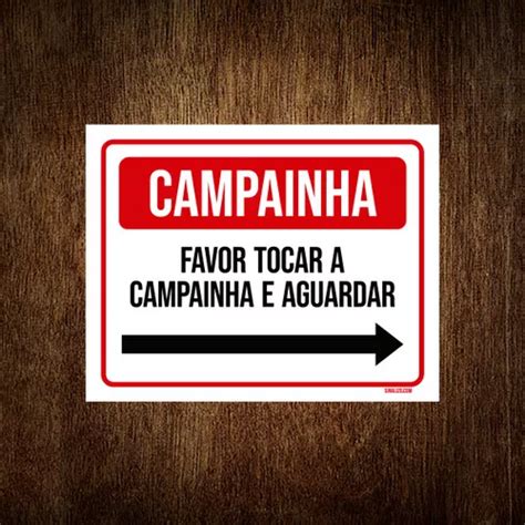 Placa Sinalização Campainha Favor Tocar Aguardar 27x35 MercadoLivre