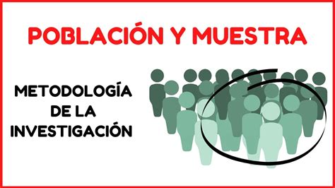 Poblaci N Y Muestra Ejemplo Proyectos De Investigaci N