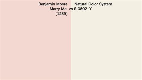 Benjamin Moore Marry Me Vs Natural Color System S Y Side By