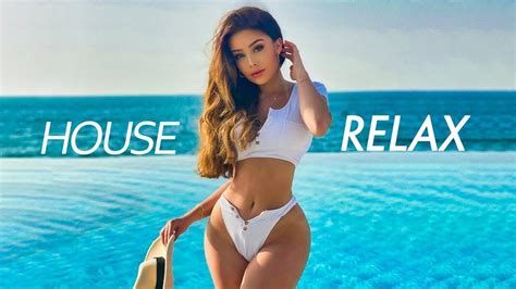 House Relax New Best Deep House Music Deep Feelings Mix