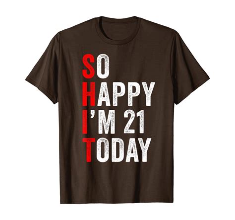 Funny 21st Birthday Joke Gifts 21 Year Old Party Him Her T Shirt