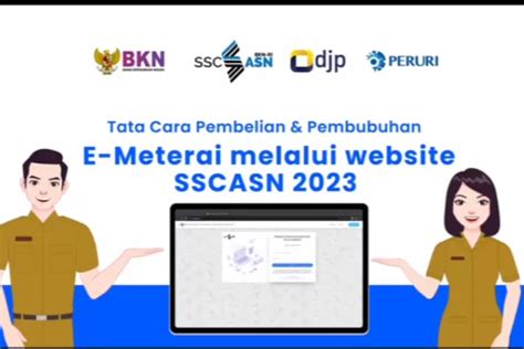 Implementasi Materai Elektronik dalam Seleksi CASN 2023 - Faisal Saleh