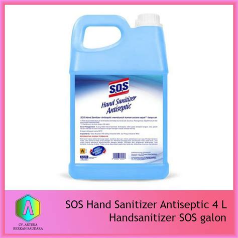 Sos Hand Sanitizer Antiseptic L Handsanitizer Sos Galon