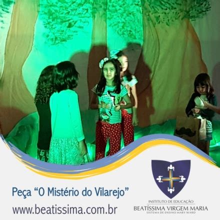 IEBVM Instituto de Educação Beatissima Virgem Maria PEÇA O