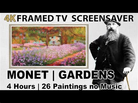 Monet S Greatest Still Life Gardens 4 Hrs TV Art Screensaver