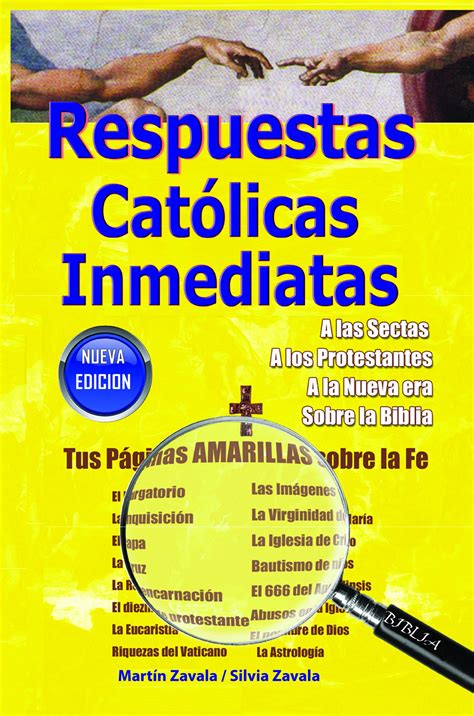 Respuestas católicas inmediatas Un Best Seller defensa de la fe